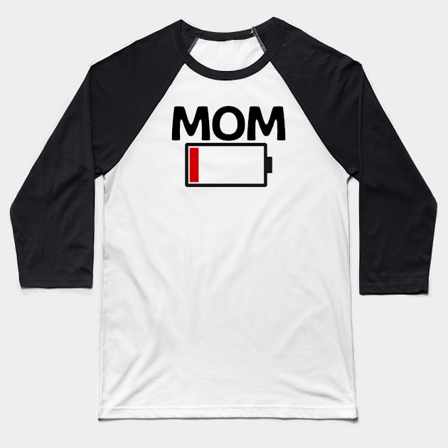 Woman Mom Battery Low Funny Sarcastic Graphic Tired Parenting Mother Baseball T-Shirt by Rizstor